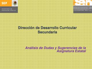 Dirección de Desarrollo Curricular Secundaria