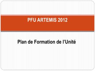 PFU ARTEMIS 2012