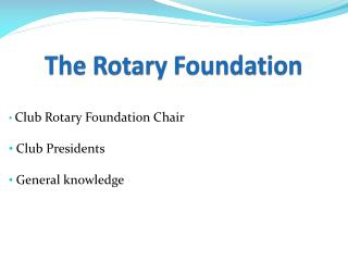 The Rotary Foundation