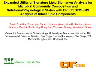 Expanded Utility of Signature Lipid Biomarker Analysis for