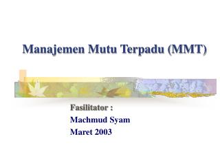 Manajemen Mutu Terpadu (MMT)