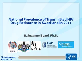 National Prevalence of Transmitted HIV Drug Resistance in Swaziland in 2011