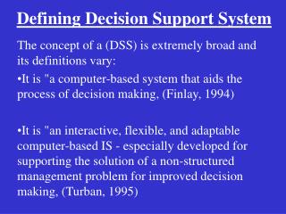 Defining Decision Support System