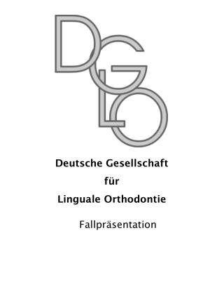 Deutsche Gesellschaft für Linguale Orthodontie