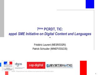 7 ème PCRDT, TIC: appel SME Initiative on Digital Content and Languages