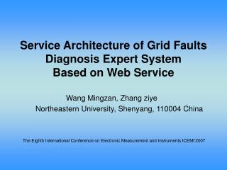 Service Architecture of Grid Faults Diagnosis Expert System Based on Web Service