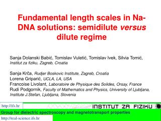 Fundamental length scales in Na-DNA solutions: semidilute versus dilute regime