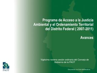 Vigésimo novena sesión ordinaria del Consejo de Gobierno de la PAOT