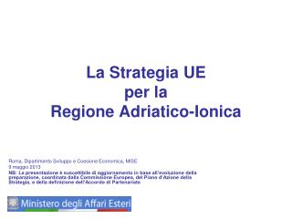 La Strategia UE per la Regione Adriatico-Ionica