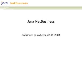 Jara NetBusiness