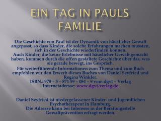 Ein Tag in Pauls Familie