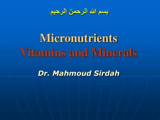 Micronutrients Vitamins and Minerals