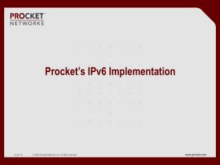 Procket’s IPv6 Implementation