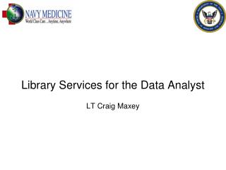 Library Services for the Data Analyst