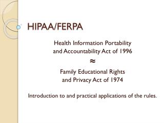 HIPAA/FERPA