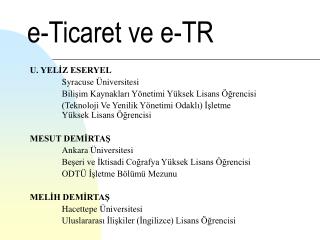 e-Ticaret ve e-TR