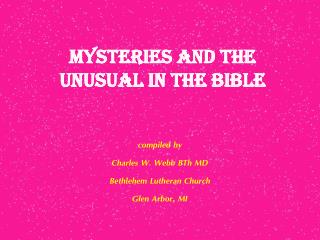 mysteries and the unusual in the bible