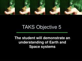 TAKS Objective 5