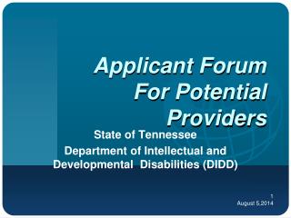 Applicant Forum For Potential Providers