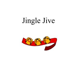 Jingle Jive