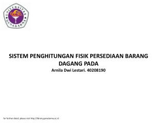 SISTEM PENGHITUNGAN FISIK PERSEDIAAN BARANG DAGANG PADA Arnila Dwi Lestari. 40208190