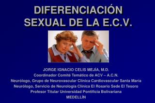 DIFERENCIACIÓN SEXUAL DE LA E.C.V.