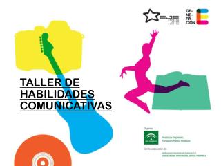 TALLER DE HABILIDADES COMUNICATIVAS