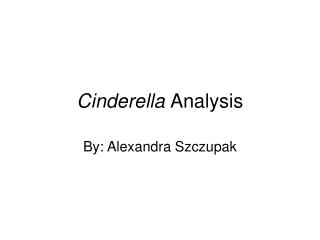 Cinderella Analysis