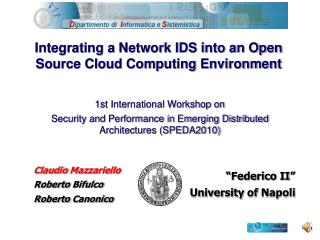Integrating a Network IDS into an Open Source Cloud Computing Environment