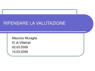 RIPENSARE LA VALUTAZIONE