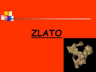 ZLATO