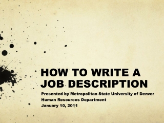 HOW TO WRITE A JOB DESCRIPTION