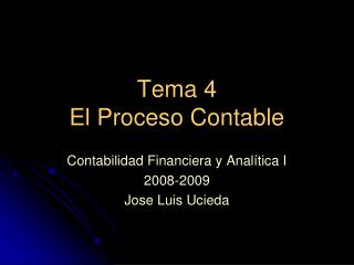 Tema 4 El Proceso Contable