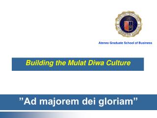 ”Ad majorem dei gloriam”