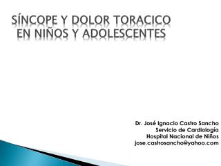 Síncope y DOLOR TORACICO en niñoS y adolescenteS