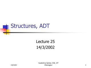 Structures, ADT