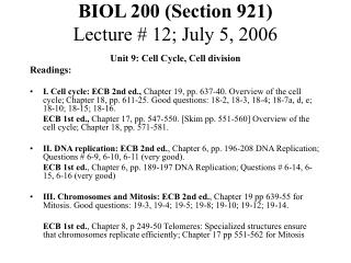 BIOL 200 (Section 921) Lecture # 12; July 5, 2006