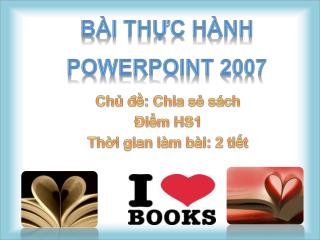 BÀI THỰC HÀNH POWERPOINT 2007