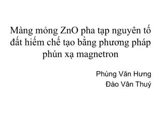 Màng mỏng ZnO pha tạp nguyên tố đất hiếm chế tạo bằng phương pháp phún xạ magnetron