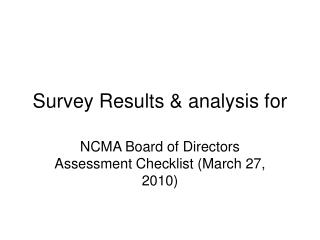 Survey Results &amp; analysis for