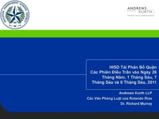 Andrews Kurth LLP Các Văn Phòng Luật của Rolando Rios Dr. Richard Murray