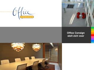 Office Consign stelt zich voor