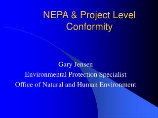 NEPA & Project Level Conformity