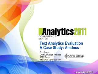 Text Analytics Evaluation A Case Study: Amdocs