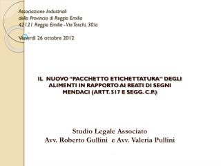 La normativa europea orizzontale attuale (brevi cenni) :