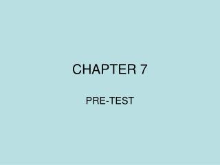 CHAPTER 7