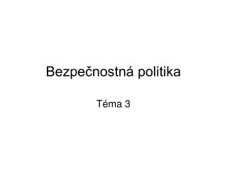 Bezpečnostná politika