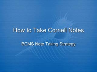 How to Take Cornell Notes