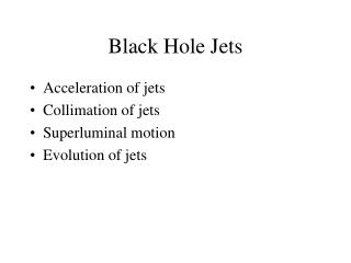 Black Hole Jets