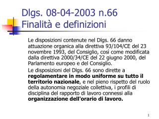 Dlgs. 08-04-2003 n.66 Finalità e definizioni